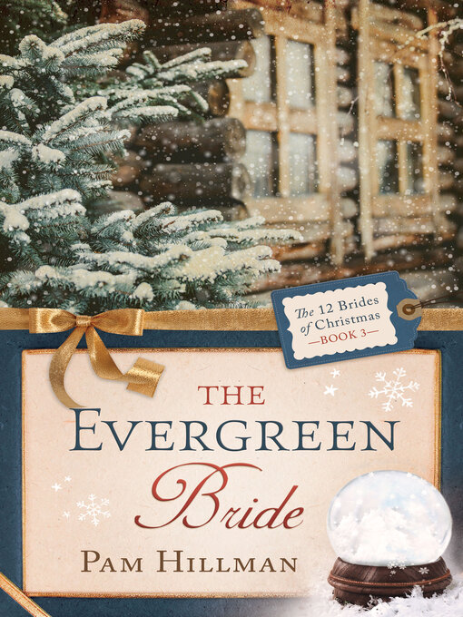 Title details for The Evergreen Bride by Pam Hillman - Available